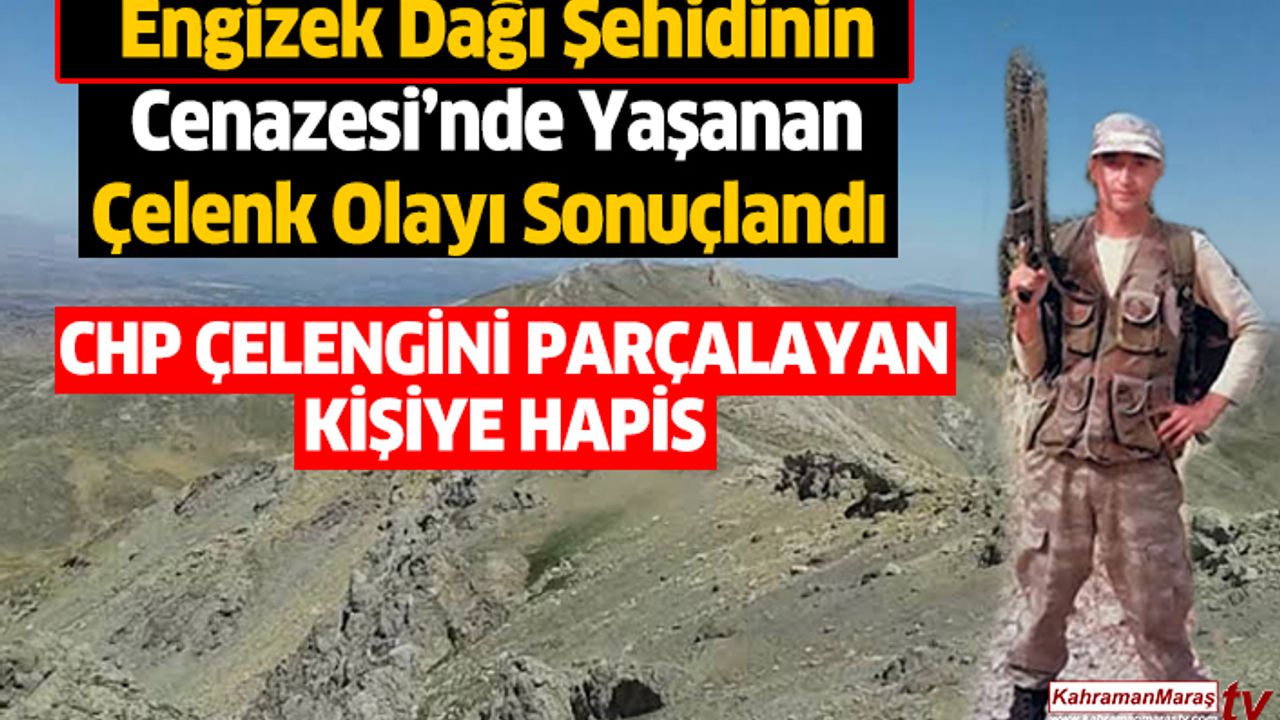 Engizek Dağı Şehidinin Cenazesi’nde Yaşanan Çelenk Olayı Sonuçlandı