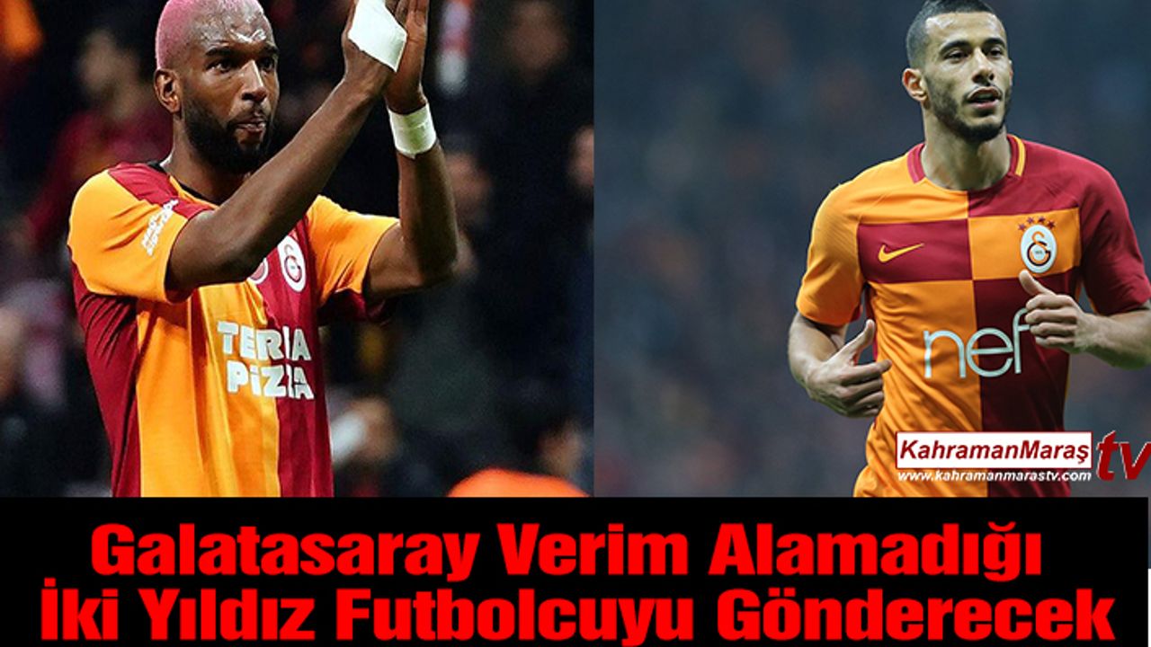 Galatasaray Verim Alamadığı İki Yıldız Futbolcuyu Gönderecek