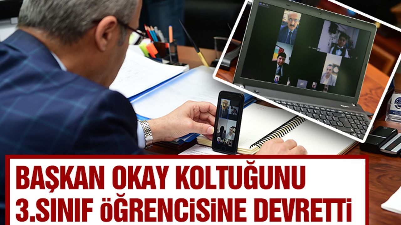 Başkan Okay Koltuğunu 3.Sınıf Öğrencisine Devretti