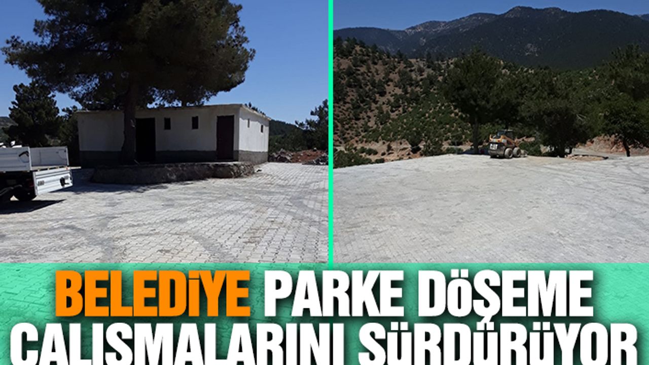 Belediye Parke Döşeme Çalışmalarını Sürdürüyor