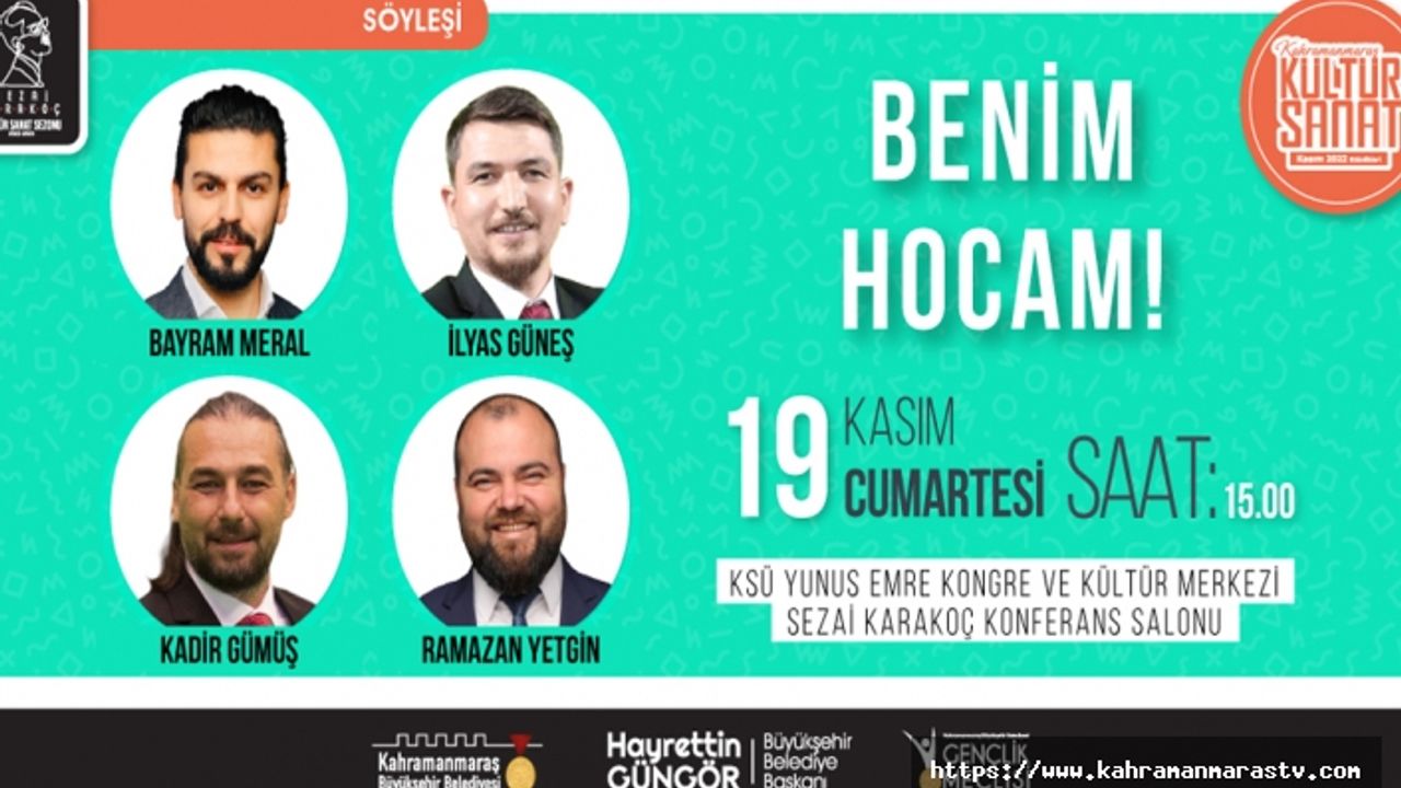 ‘Benim Hocam’ Ekibi Kahramanmaraş’ta Gençlerle Buluşacak