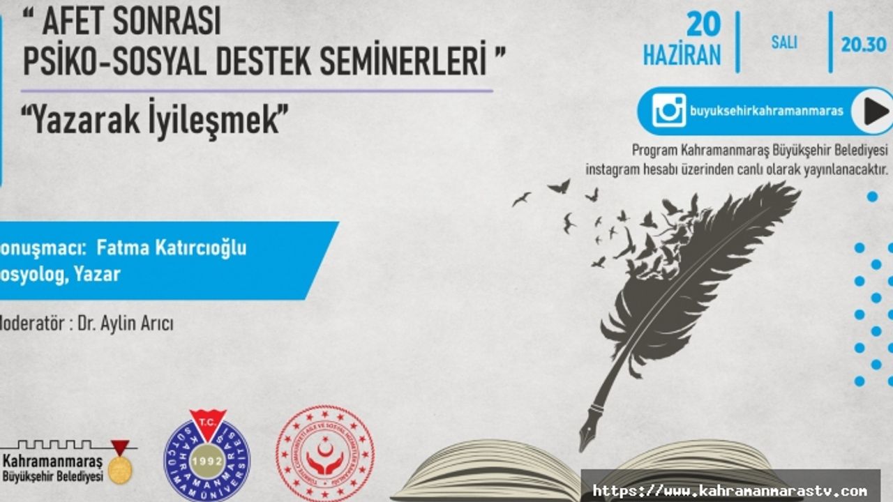 Kahramanmaraş’ta Afet Sonrası ‘Yazarak İyileşmek’ Semineri