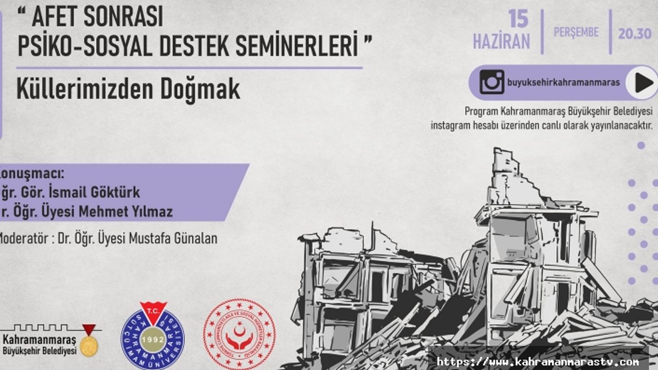 Kahramanmaraş’ta Psiko-Sosyal Destek Seminerleri Devam Ediyor