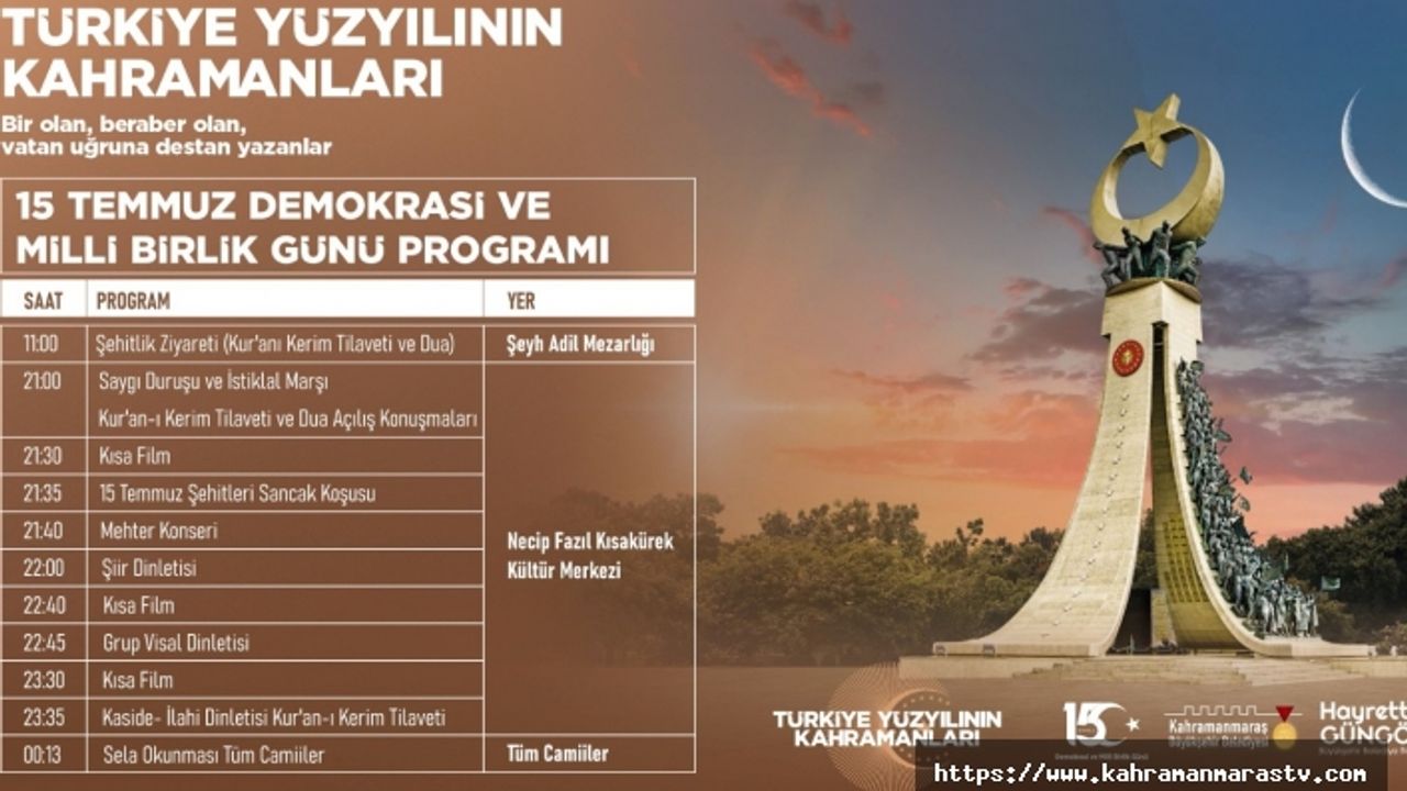 Kahramanmarş’ta 15 Temmuz Demokrasi ve Milli Birlik Günü Etkinliklerine Davet