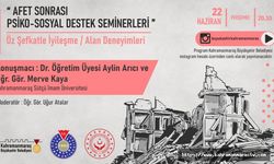 Kahramanmaraş’ta Psiko-Sosyal Destek Seminerleri devam ediyor!
