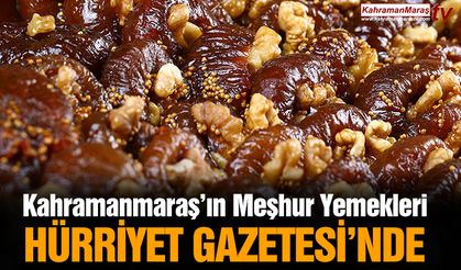 Kahramanmaraş’ın Meşhur Yemekleri