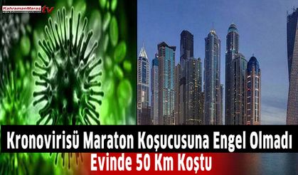 Kronovirisü Maraton Koşucusuna Engel Olmadı Evinde 50 Km Koştu