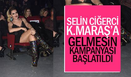 Selin Ciğerci için ‘gelemsin’ kampanyası!