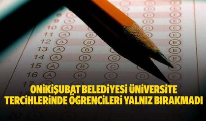 Onikişubat Belediyesi Üniversite Tercihlerinde Öğrencileri Yalnız Bırakmadı