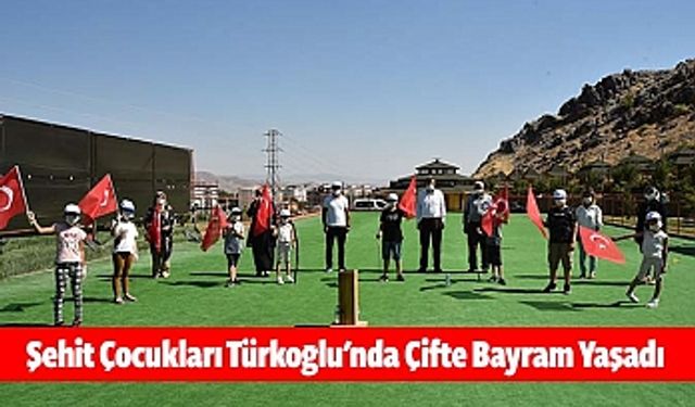 Şehit Çocukları Türkoğlu'nda Çifte Bayram Yaşadı