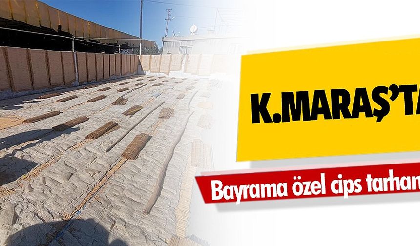 Kahramanmaraş’ta bayrama özel cips tarhana