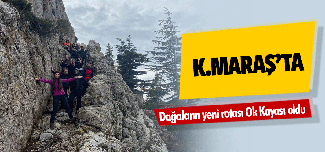 Kahramanmaraş’ta dağcıların yeni rotası Ok Kayası oldu