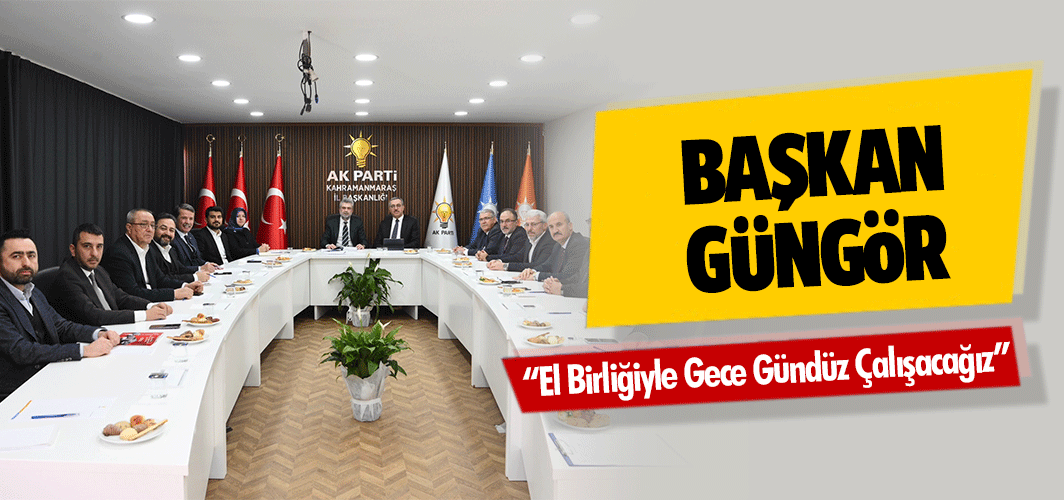 Başkan Güngör; “El Birliğiyle Gece Gündüz Çalışacağız”