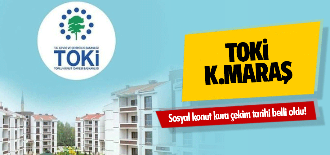 TOKİ Sosyal Konut Kura Çekimi 07-08 Ocak Günü Yapılacak