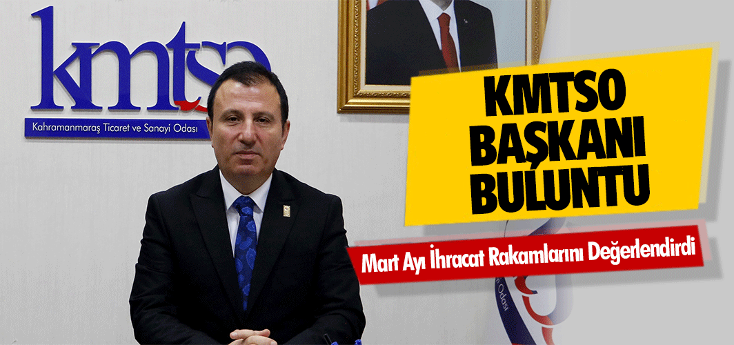 Buluntu, Mart Ayı İhracat Rakamlarını Değerlendirdi